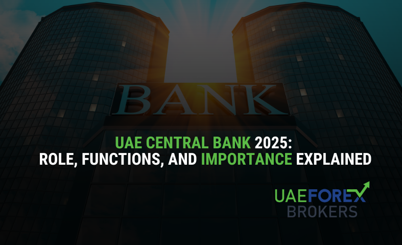 UAE Central Bank 2025: Role, Functions, and Importance Explained