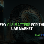 Why CLS Matters for the UAE Market